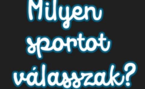 milyen sportot válasszak.jpg